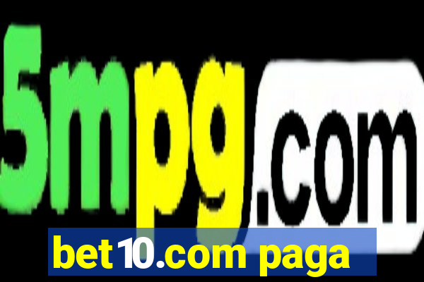 bet10.com paga